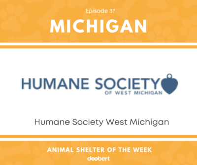 FB 37. Humane Society West Michigan_Animal Shelter of the Week